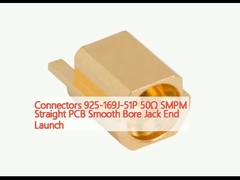 Connectors 925-169J-51P 50Ω SMPM Straight PCB Smooth Bore Jack End Launch