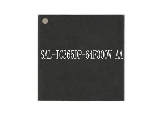 SAL-TC365DP-64F300W AA Integrated Circuit Chip LQFP176 4MB Flash Microcontroller IC